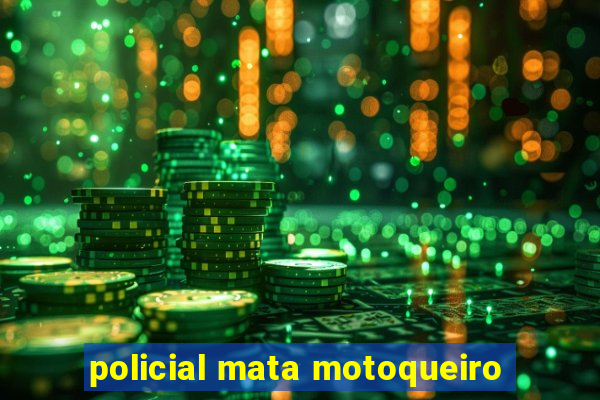 policial mata motoqueiro